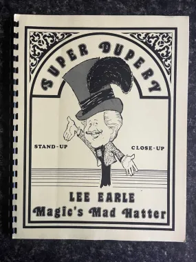 Super Dupery - Lee Earle - SIGNED